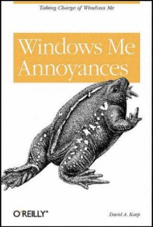 Windows Me, Millennium Edition Annoyances by Karp