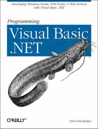 Programming Visual Basic.NET by Dave Grundgeiger