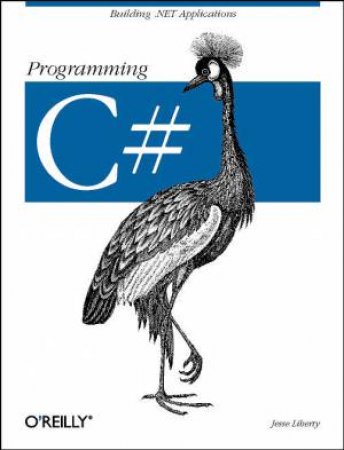 Programming C# by Jesse Liberty