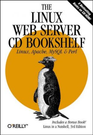 Linux Web Server CD Bookshelf by Various