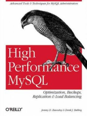 High Performance MySQL by Zawodny & Balling