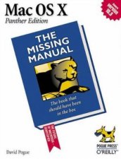 Mac Os X The Missing Manual  Panther Edition