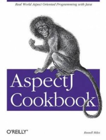 Aspect J Cookbook by Russ Miles