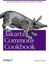 Jakarta Commons Cookbook