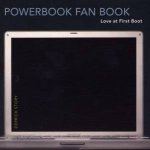 Powerbook Fan Book Love At First Boot