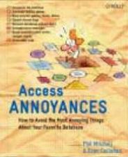 Access Annoyances