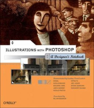 Illustrations With Photoshop: A Designer's Notebook by William Rodarmor