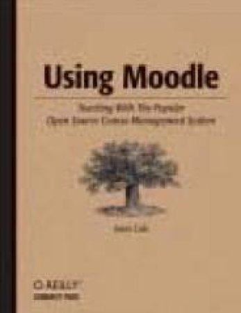 Using Moodle by Jason Cole