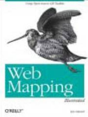 Web Mapping Illustrated by Tyler Mitchell