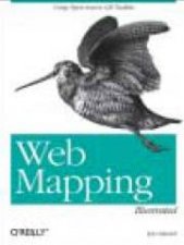 Web Mapping Illustrated