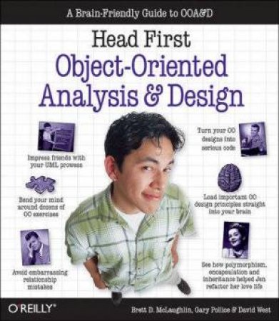 Head First Objects-Oriented Analysis And Design by Various