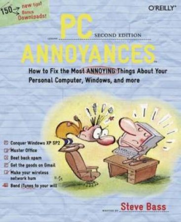 PC Annoyances - 2 Ed by Steve Bass