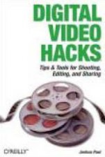 Digital Video Hacks