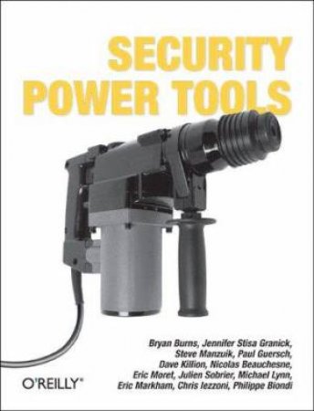 Security Power Tools by Various