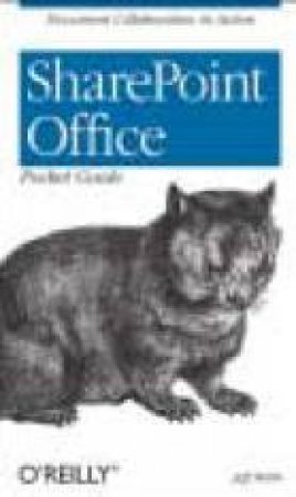 Sharepoint Office Pocket Guide by Jeff Webb