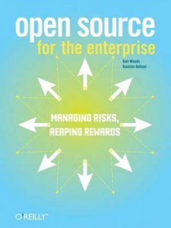 Open Source for the Enterprise by Dan Woods