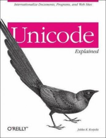 Unicode Explained by Jukka K Korpela