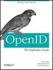 OpenID The Definitive Guide