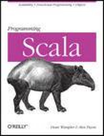 Programming Scala by Dean Wampler