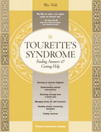 Tourette's Syndrome: Finding Answers & Getting Help by Mitzi Waltz