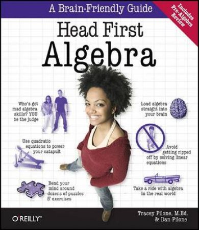 Head First Algebra by Tracy Pilone