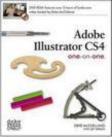 Adobe Illustrator CS4 One-on-One plus DVD by Deke McLelland