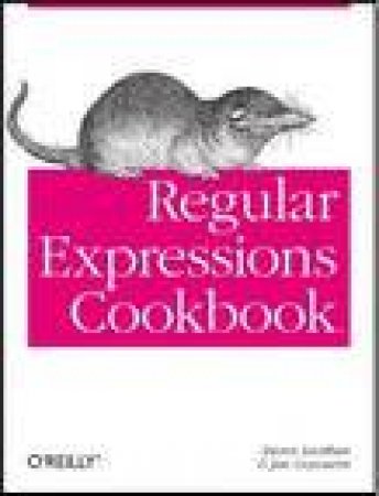 Regular Expressions Cookbook by Jan Goyvaerts & Steven Levithan