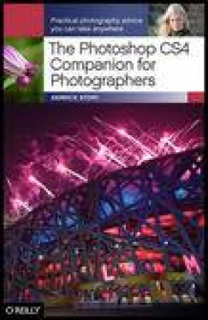 Photoshop CS4 Companion for Photographers by Derrick Story