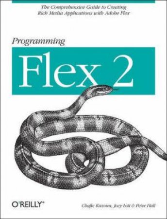 Programming Flex 2 by Various