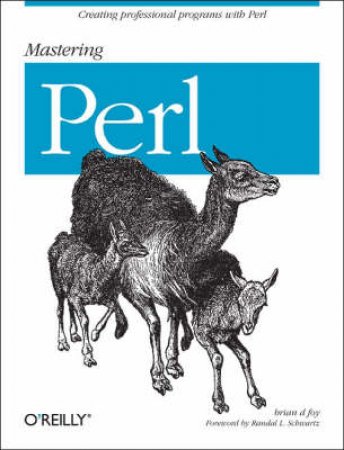 Mastering Perl by Brian D Foy