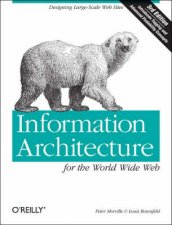 Information Architecture For The World Wide Web 3rd Ed