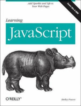 Learning Javascript by Shelley Powers