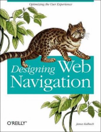 Designing Web Navigation by Jim Kalbach