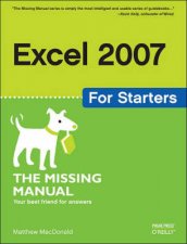 Excel 2007 For Starters The Missing Manual