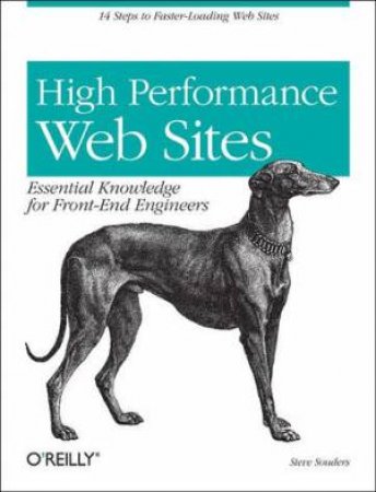 High Performance Web Sites by Steve Souders