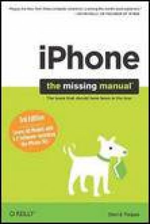 iPhone 3.0: The Missing Manual, 3rd Ed by David Pogue