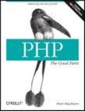 PHP The Good Parts