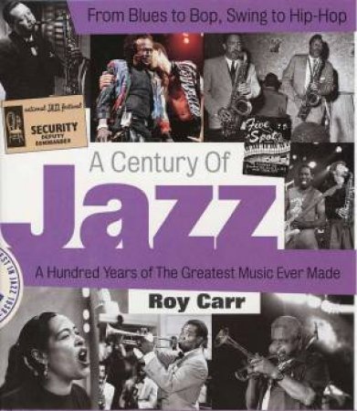 A Century Of Jazz by Roy Carr