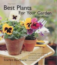 Best Plants For Your Garden