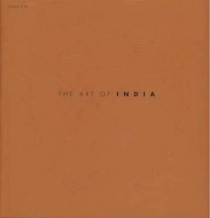 The Art Of India by Nigel Cawthorne