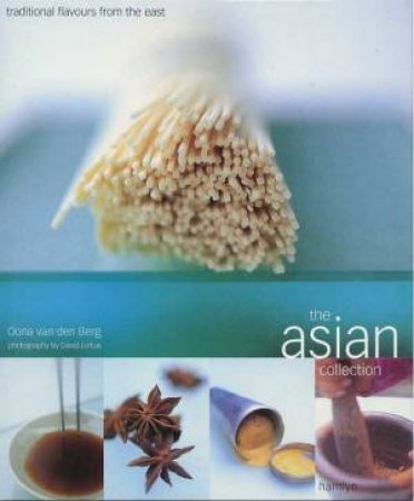 The Asian Collection by Oona van den Berg