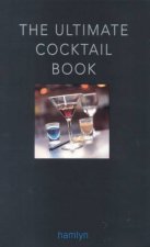 The Ultimate Cocktail Book