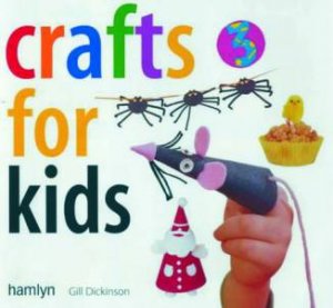 Festive Crafts For Kids by Gill Dickinson