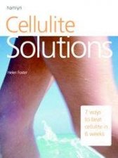 Cellulite Solutions 7 Ways To Heal Cellulite In 6 Weeks