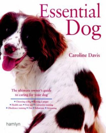 Essential Dog by Caroline Davis