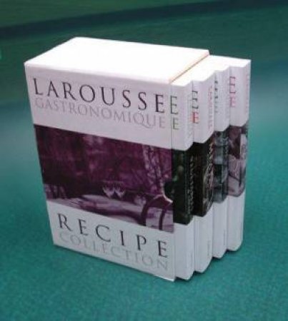 Larousse Gastronomique: Recipe Collection - 4 Volumes by Prosper Montagne