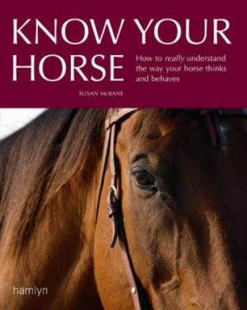 Know Your Horse by Nicola Swinney