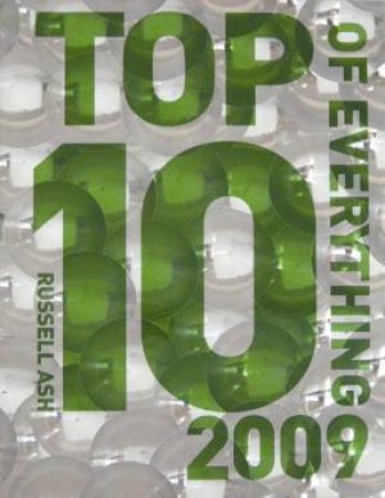 Top Ten of Everything 2009 by Russell Ash