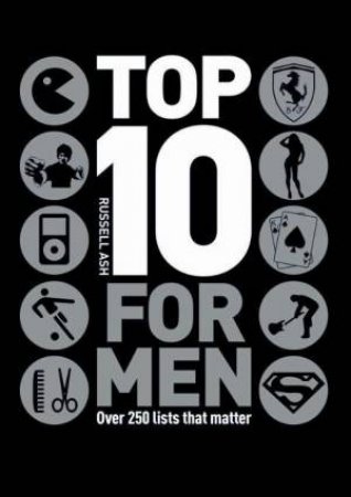 Top 10 for Men by Russell Ash