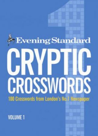 Evening Standard Cryptic Crosswords Volume 1 by Standard Evening